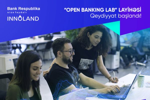 bank-respublika-ve-innoland-olkede-ilk-defe-olaraq-aciq-api-layihesine-qeydiyyata-baslayir