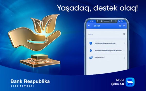 bank-respublika-mobil-sobe-ile-yasat-fonduna-iane-etmek-imkani-yaratdi