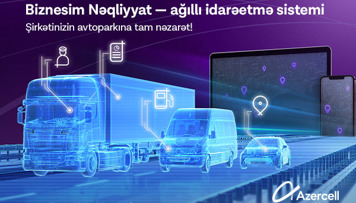 azercell-biznes-den-tam-yeni-neqliyyatin-idareolunmasi-sistemi